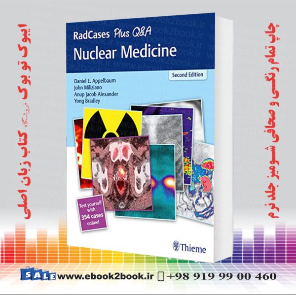 کتاب Radcases Plus Q&Amp;A Nuclear Medicine 2Nd Edition