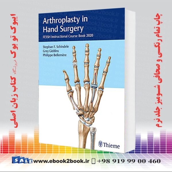 کتاب Arthroplasty In Hand Surgery: Fessh Instructional Course Book