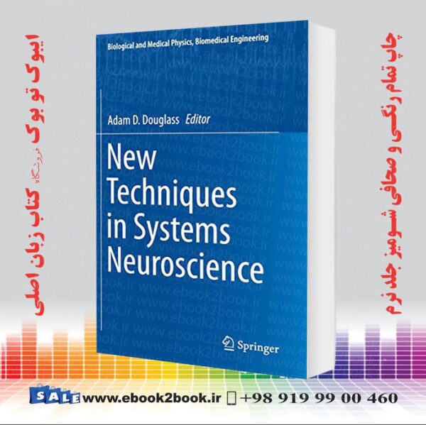 کتاب New Techniques In Systems Neuroscience