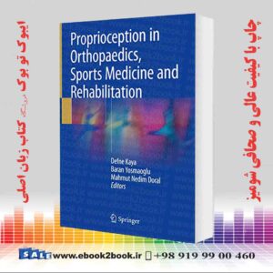 کتاب Proprioception in Orthopaedics, Sports Medicine and Rehabilitation