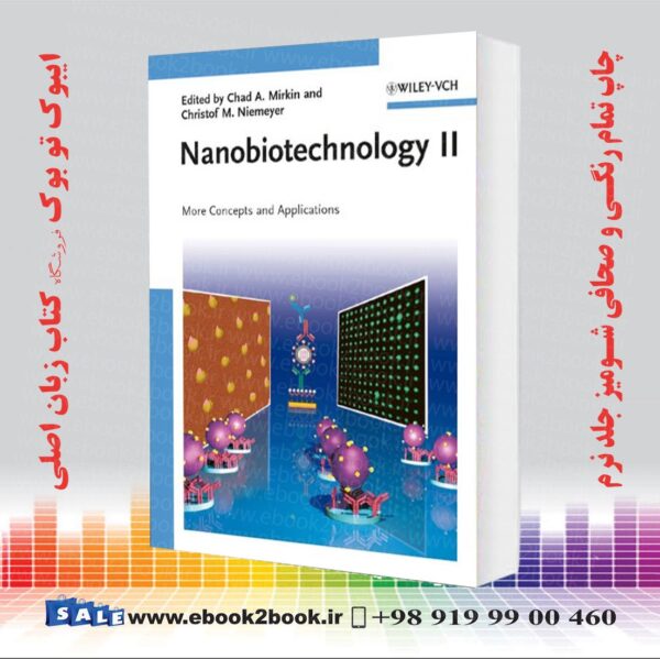 کتاب Nanobiotechnology Ii: More Concepts And Applications