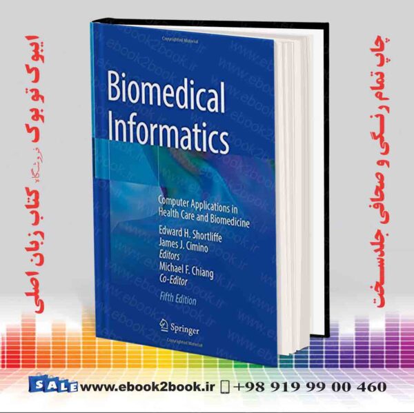 کتاب Biomedical Informatics, 5th Edition