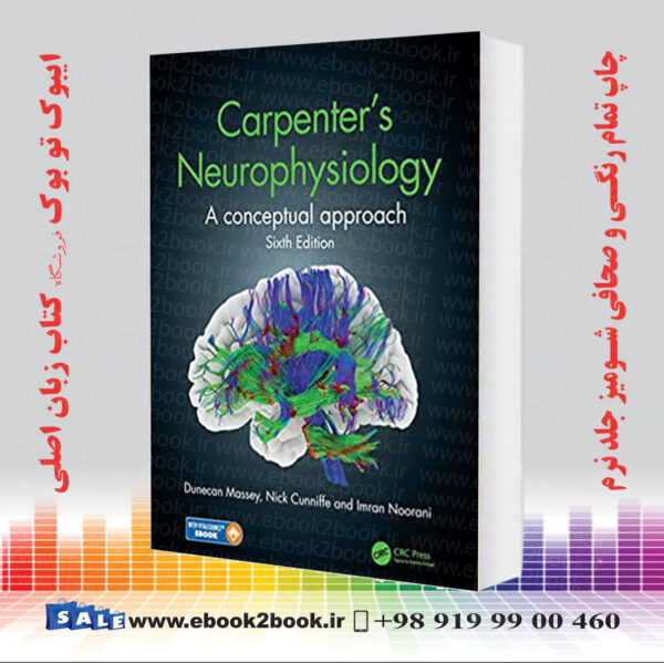 خرید کتاب Carpenter'S Neurophysiology: A Conceptual Approach 6Th Edition