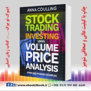 خرید کتاب Stock Trading & Investing Using Volume Price Analysis: Over 200 worked examples