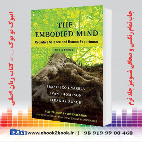 خرید کتاب The Embodied Mind, Revised Edition: Cognitive Science And Human Experience
