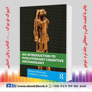 کتاب An Introduction to Evolutionary Cognitive Archaeology
