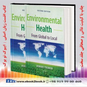 کتاب Environmental Health: From Global to Local