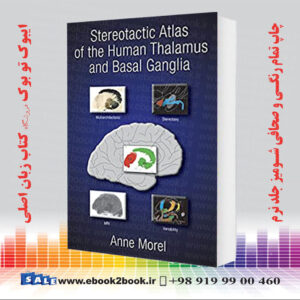 خرید کتاب Stereotactic Atlas of the Human Thalamus and Basal Ganglia