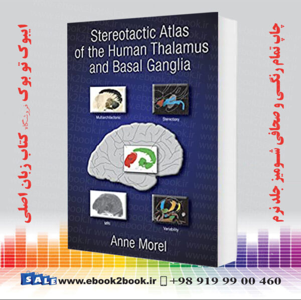 خرید کتاب Stereotactic Atlas Of The Human Thalamus And Basal Ganglia