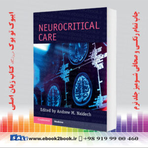 خرید کتاب Neurocritical Care (Cambridge Manuals in Neurology)
