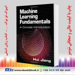 کتاب Machine Learning Fundamentals