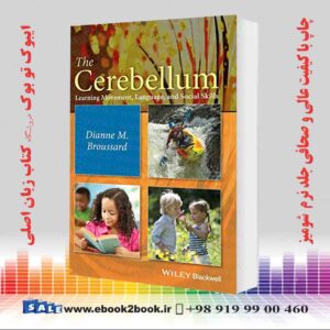 کتاب The Cerebellum: Learning Movement, Language, and Social Skills