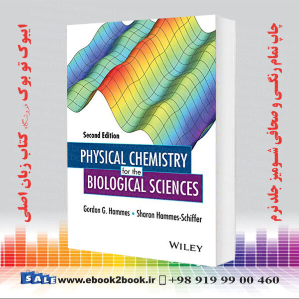 کتاب Physical Chemistry For The Biological Sciences, 2Nd Edition