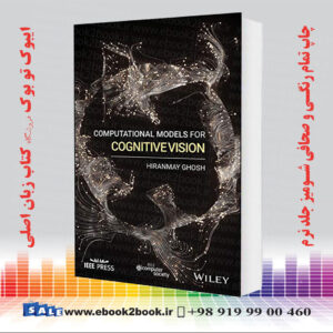 خرید کتاب Computational Models for Cognitive Vision
