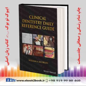 کتاب Clinical Dentistry Daily Reference Guide