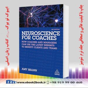 کتاب Neuroscience for Coaches, 3rd Edition