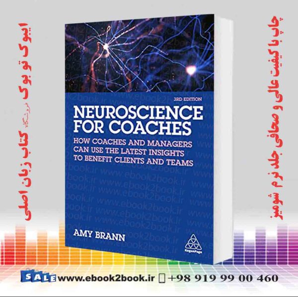 خرید کتاب Neuroscience For Coaches, 3Rd Edition