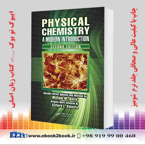 کتاب Physical Chemistry: A Modern Introduction, 2Nd Edition