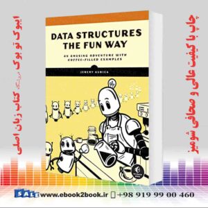 کتاب Data Structures the Fun Way
