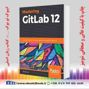 کتاب Mastering GitLab 12