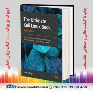 کتاب The Ultimate Kali Linux Book, 2nd Edition