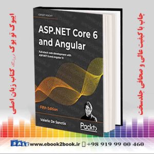 کتاب ASP.NET Core 6 and Angular, 5th Edition