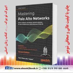 کتاب Mastering Palo Alto Networks