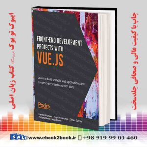 کتاب Front-End Development Projects with Vue.js