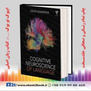خرید کتاب Cognitive Neuroscience of Language