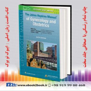 کتاب The Johns Hopkins Manual of Gynecology and Obstetrics 6th Edition
