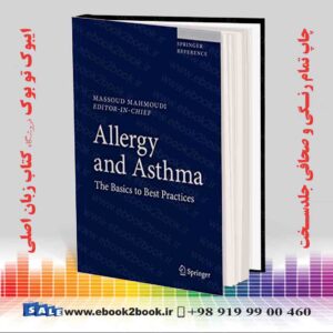 کتاب Allergy and Asthma: The Basics to Best Practices