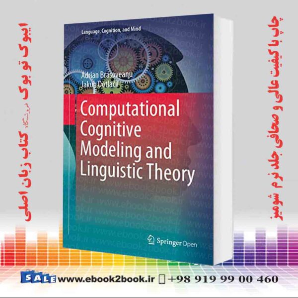 خرید کتاب Computational Cognitive Modeling And Linguistic Theory