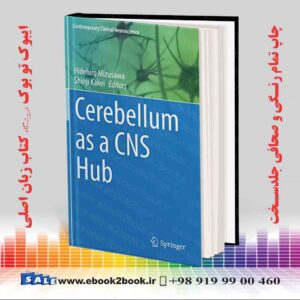 خرید کتاب Cerebellum as a CNS Hub