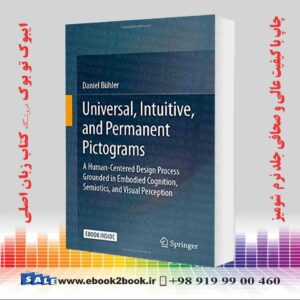 کتاب Universal, Intuitive, and Permanent Pictograms