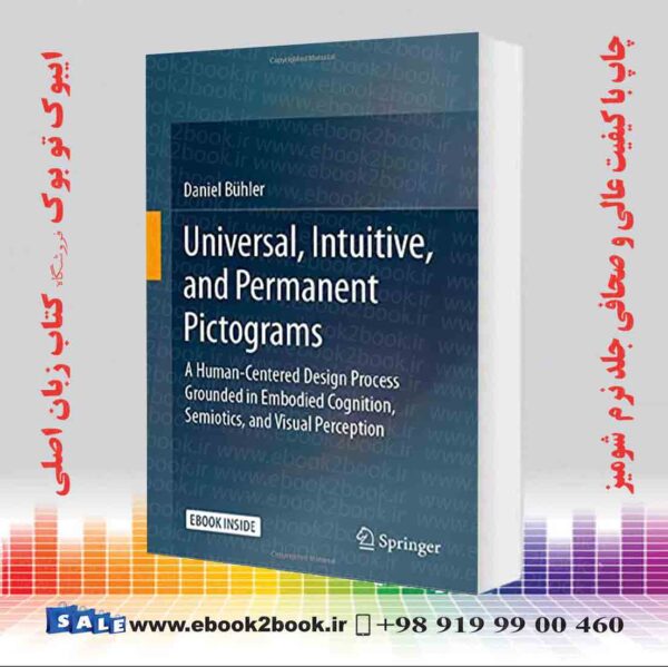 خرید کتاب Universal, Intuitive, And Permanent Pictograms