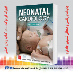 کتاب Neonatal Cardiology, 3rd Edition