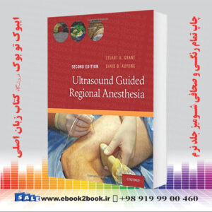 کتاب Ultrasound Guided Regional Anesthesia, 2nd Edition