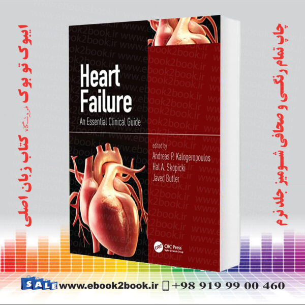 خرید کتاب Heart Failure: An Essential Clinical Guide