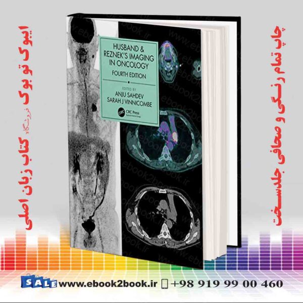 کتاب Husband &Amp; Reznek'S Imaging In Oncology, 4Th Edition