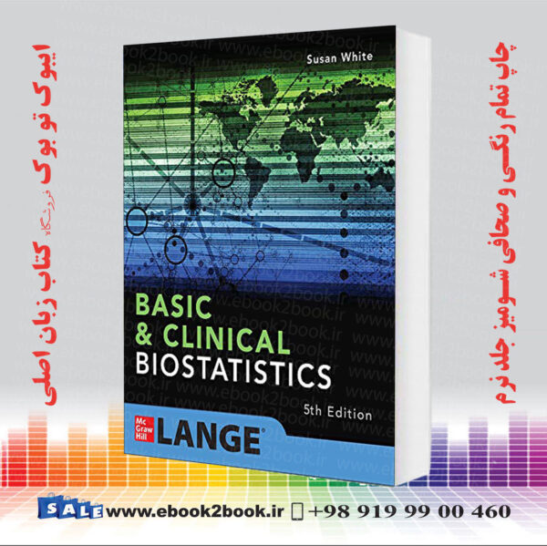 کتاب Basic &Amp; Clinical Biostatistics, 5Th Edition