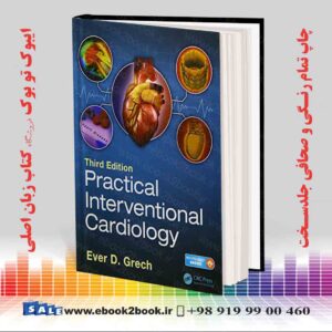 کتاب Practical Interventional Cardiology, 3rd Edition