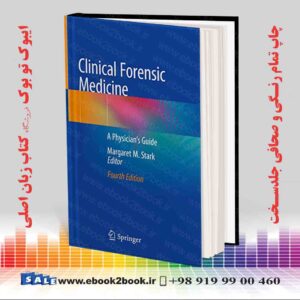 کتاب Clinical Forensic Medicine: A Physician's Guide, 4th Edition