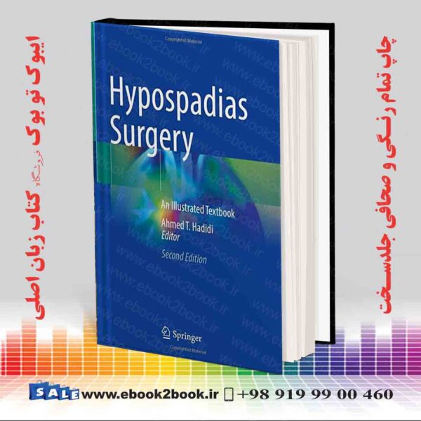 کتاب Hypospadias Surgery: An Illustrated Textbook, 2Nd Edition
