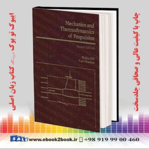 کتاب Mechanics and Thermodynamics of Propulsion 2nd Edition