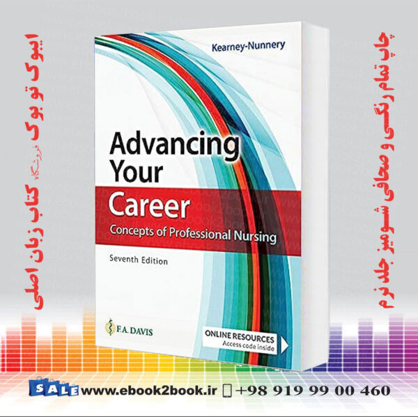 کتاب Advancing Your Career: Concepts Of Professional Nursing, 7Th Edition