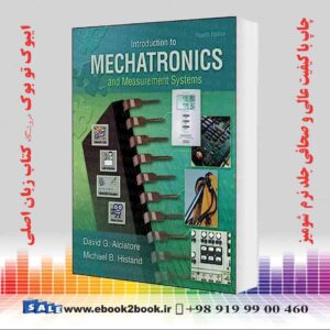 کتاب Introduction to Mechatronics and Measurement Systems 4th Edition
