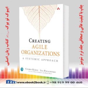 خرید کتاب Creating Agile Organizations: A Systemic Approach