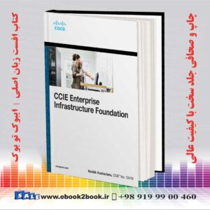 خرید کتاب CCIE Enterprise Infrastructure Foundation 2nd Edition