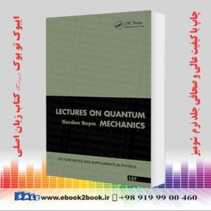 کتاب Lectures On Quantum Mechanics