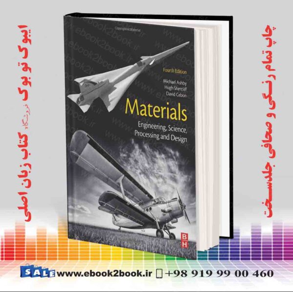 کتاب Materials: Engineering, Science, Processing And Design 4Th Edition
